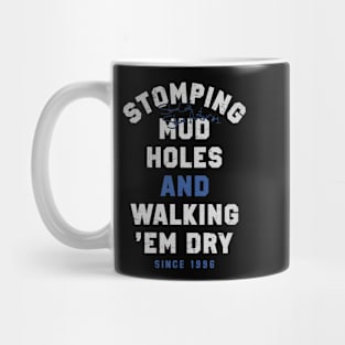 Stone Cold Steve Austin Stomping Mud Holes Mug